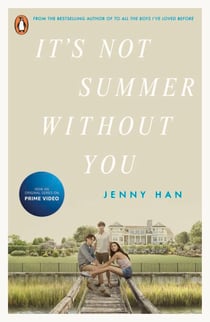 It's Not Summer Without You - Book 2 in the Summer I Turned Pretty Series