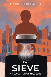 The Sieve : A Resolution of Misdeeds - The Sieve, #1