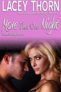 More Than One Night - Something More Series, #1