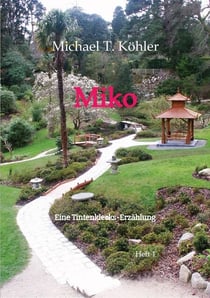 Miko - Eine Tintenklecks-Erzählung