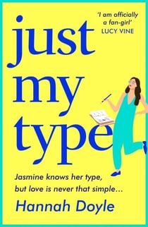 Just My Type - The HILARIOUS novel from the bestselling author of THE YEAR OF SAYING YES