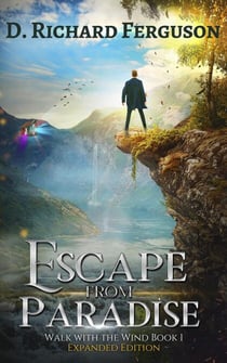Escape from Paradise - Walk with the Wind, #1