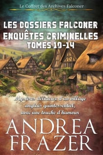 Les Dossiers Falconer: Enquêtes Criminelles Tomes 10 – 14 - Le Coffret des Archives Falconer, #4