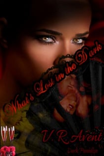 What's Lost in the Dark (Dark Paradise, #2) - Dark Paradise, #2