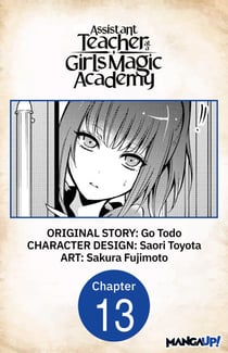 Assistant Teacher at a Girls Magic Academy #013