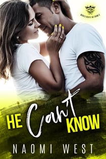 He Can't Know - Devil's Route MC, #2