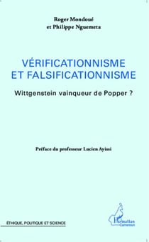 Vérificationnisme et falsificationnisme - Wittgenstein vainqueur de Popper ?