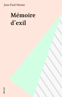 Mémoire d'exil