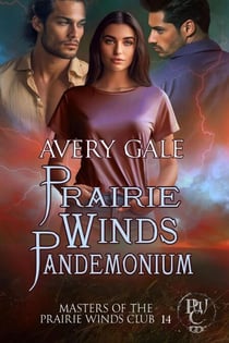 Prairie Winds Pandemonium - Masters of the Prairie Winds Club, #14