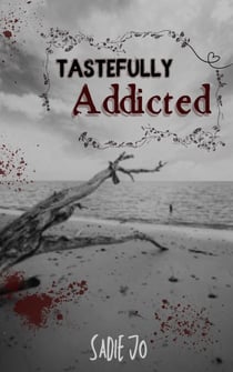 Tastefully Addicted