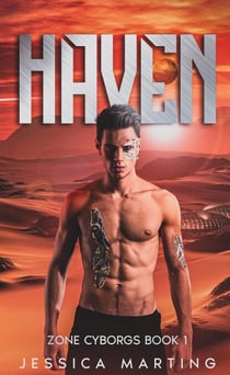 Haven - Zone Cyborgs, #1