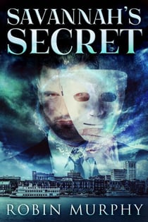 Savannah's Secret - Marie Bartek & The SIPS Team, #5