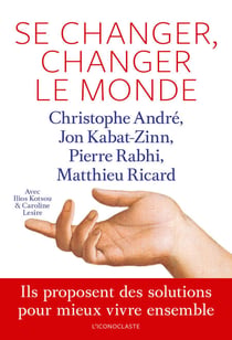 Se changer, changer le monde