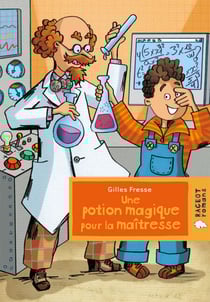 Une potion magique pour la maîtresse