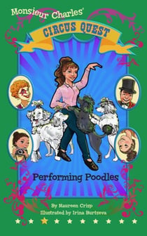 Performing Poodles - Circus Quest, #3