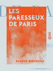 Les Paresseux de Paris