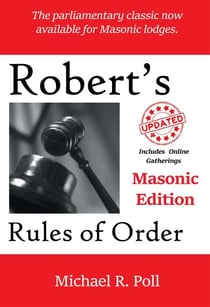 Robert’s Rules of Order: Masonic Edition