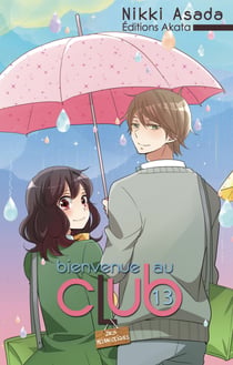 Bienvenue au club - Tome 13