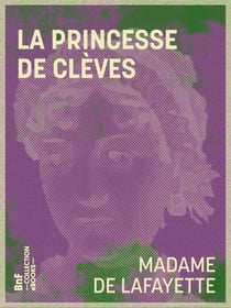 La Princesse de Clèves