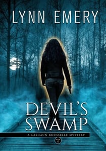 Devil's Swamp - LaShaun Rousselle Mystery, #6