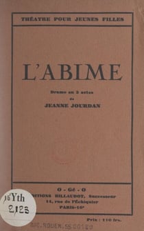 L'abîme - Drame en trois actes