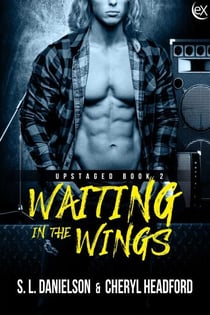 Waiting In The Wings - Upstaged, #2