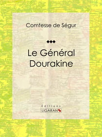 Le Général Dourakine - Roman pour enfants