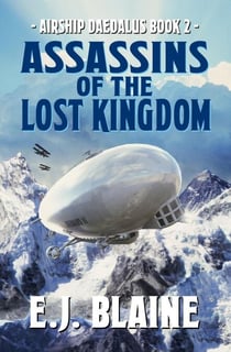 Airship Daedalus: Assassins of the Lost Kingdom - Airship Daedalus, #2