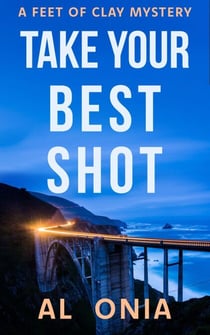 Take Your Best Shot - Feet of Clay Mysteries, #1