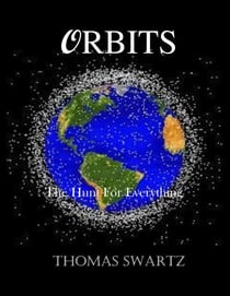 Orbits - Book 1 - The Hunt for Everything - Orbits, #1