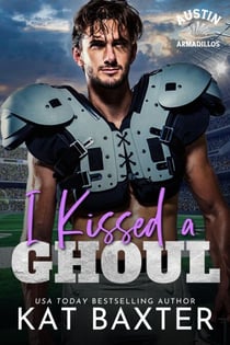I Kissed a Ghoul - Austin Armadillos, #3