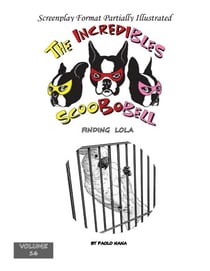 The Incredibles Scoobobell Finding Lola (Volume 16) - collection, #16