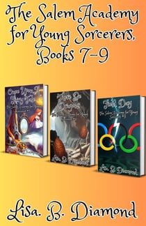 Books 7-9 - The Salem Academy for Young Sorcerers
