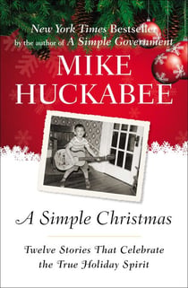 A Simple Christmas - Twelve Stories That Celebrate the True Holiday Spirit