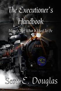 The Executioner's Handbook - The Lailoyan Alchemist, #1