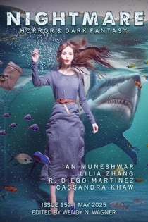 Nightmare Magazine, Issue 152 (May 2025) - Nightmare Magazine, #152