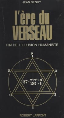 L'ère du Verseau - Fin de l'illusion humaniste