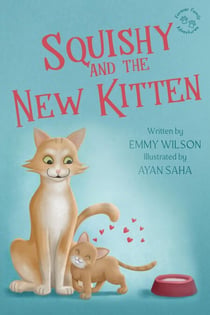 Squishy and the New Kitten