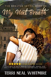 My Next Breath - Breathe Series