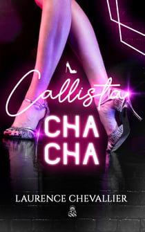 Callista Cha Cha - Comédie romantique