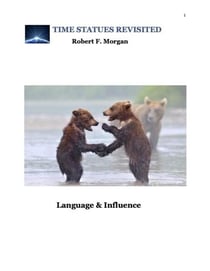 Langage and Influence: Time Statues Revisited