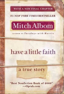 Have a Little Faith - A True Story