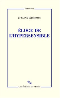 Éloge de l'hypersensible