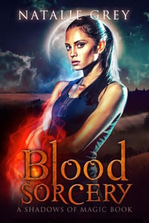 Blood Sorcery - Shadows of Magic