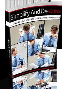 Simplify and Destress