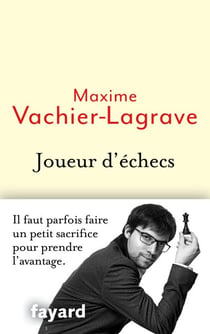 Joueur d'échecs - Il faut parfois faire un petit sacrifice pour prendre l'avantage