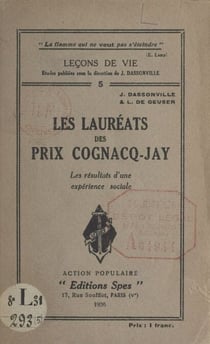 Les lauréats des prix Cognacq-Jay - Les résultats d'une expérience sociale