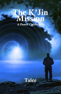 The K'Jin Mission - Power Colors Tales, #2