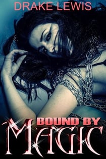 Bound by Magic