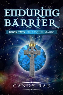 Enduring Barrier - T'Quel Magic, #2